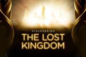 Discovering the Lost Kingdom (Prerecorded)