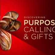 Discovering Purpose, Calling, and Gifts