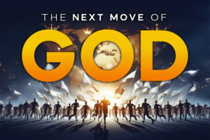 The Next Move of God (Prerecorded)